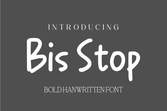 Bis Stop Font for Handmade Creations