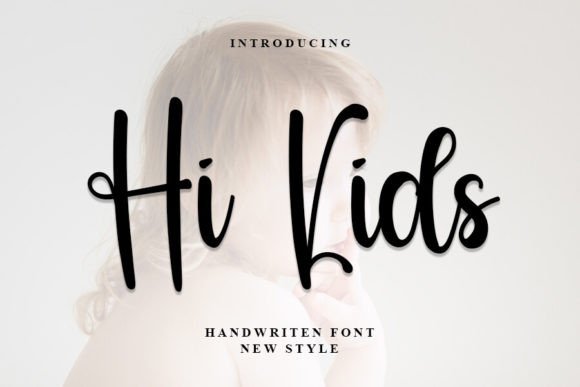 Hi Kids: A Fresh Handwritten Font for Creative Projects