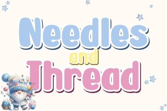Needles and Thread: A Whimsical Script Font for Digital Branding