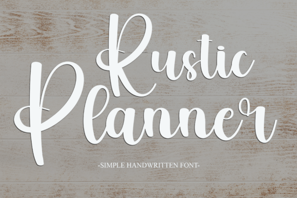 Rustic Planner: The Handwritten Typeface That Transforms Small Business Branding